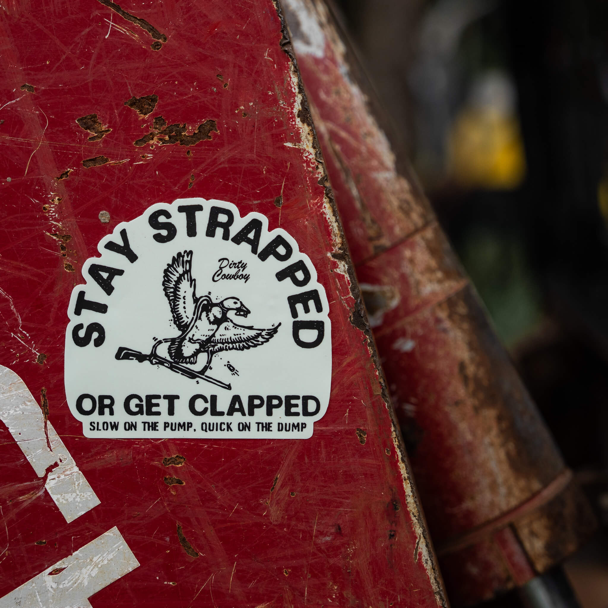 Stay Strapped Or Get Clapped Duck Decal