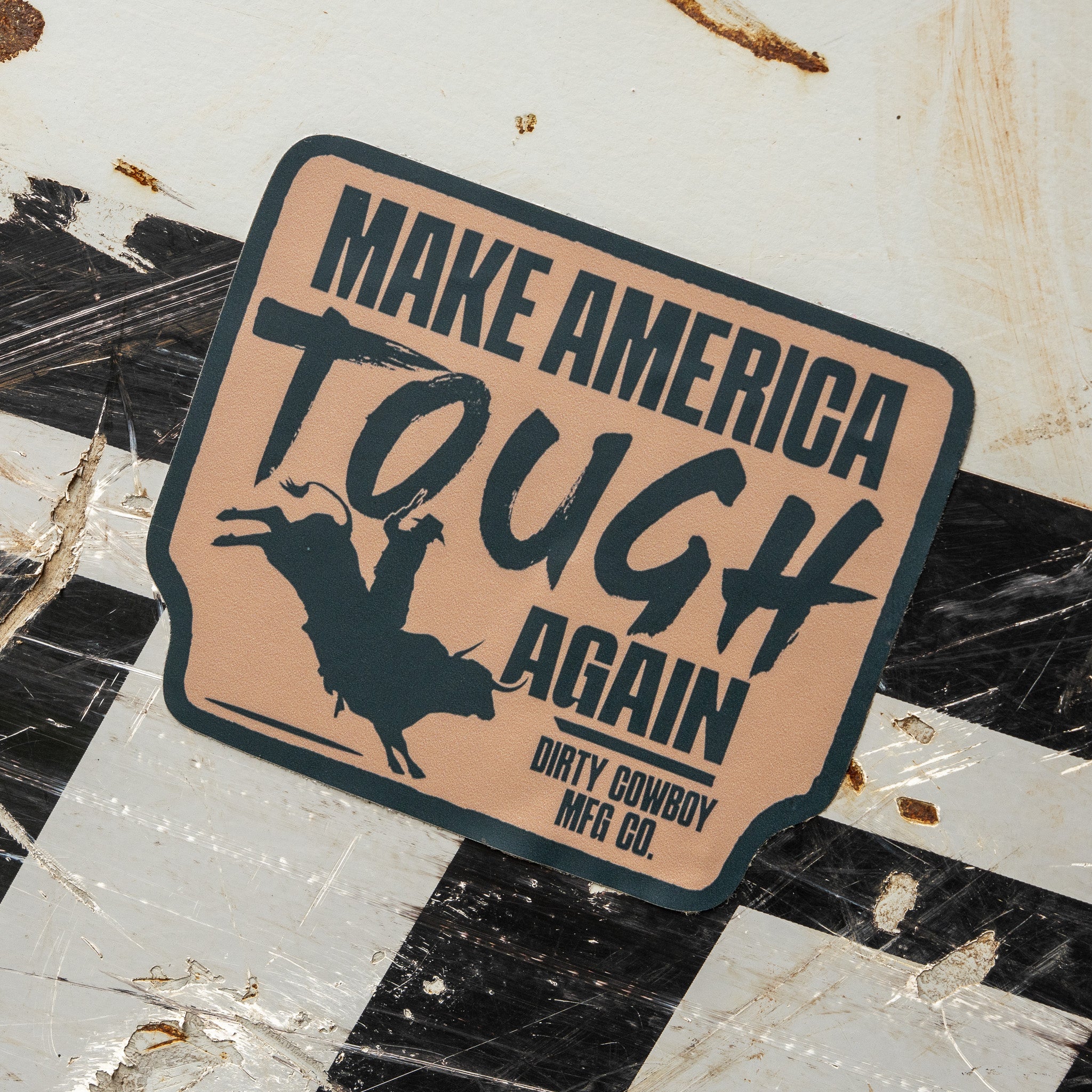 Make America Tough Again Decal